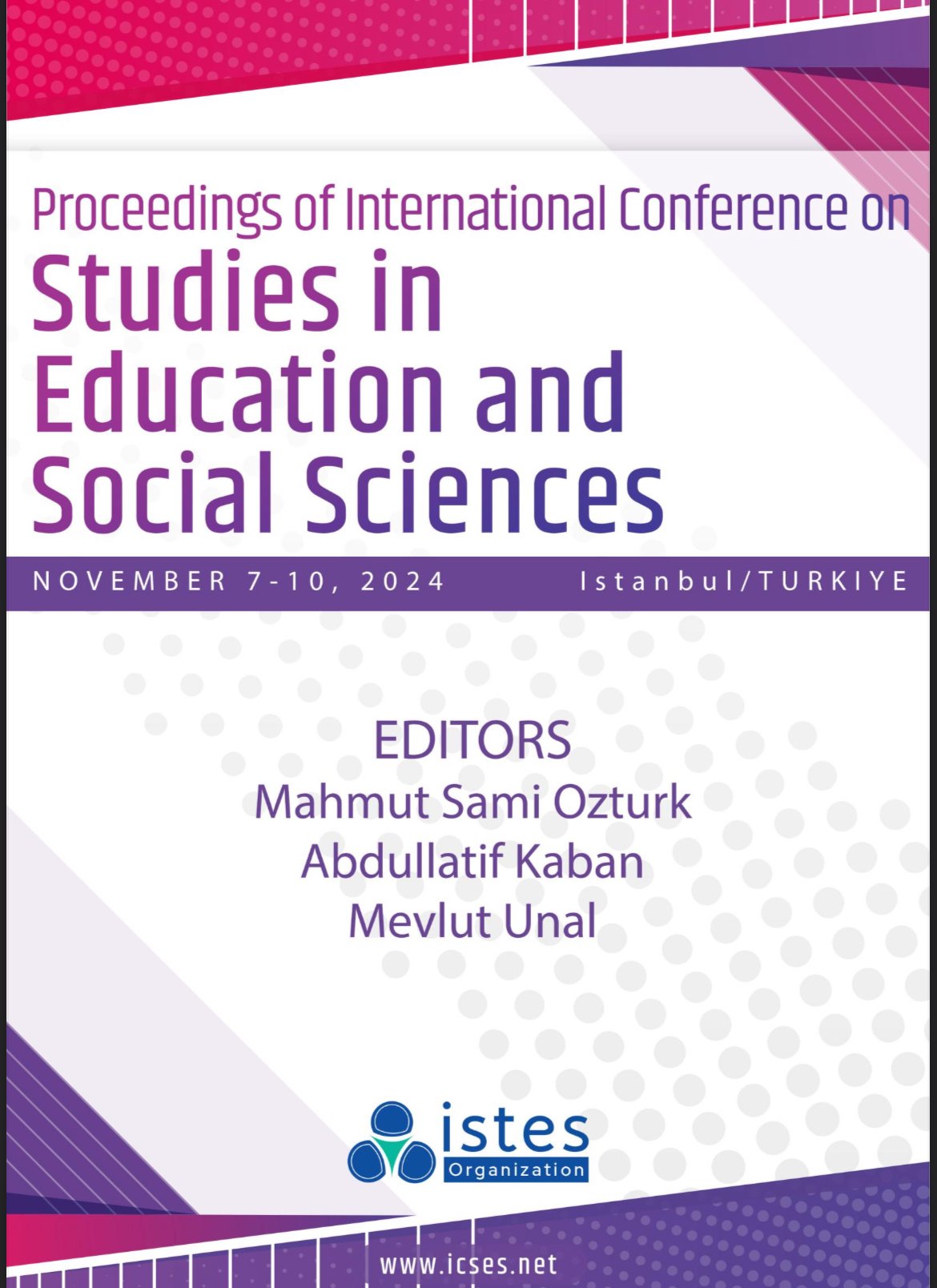 Proceedings of International Conference on Studies in Education and Social Sciences