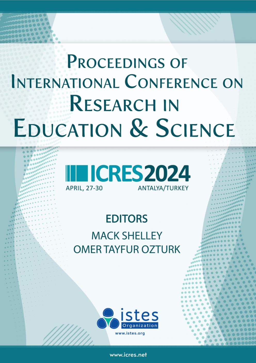 Proceedings of International Conference on Research in Education and Science 2024