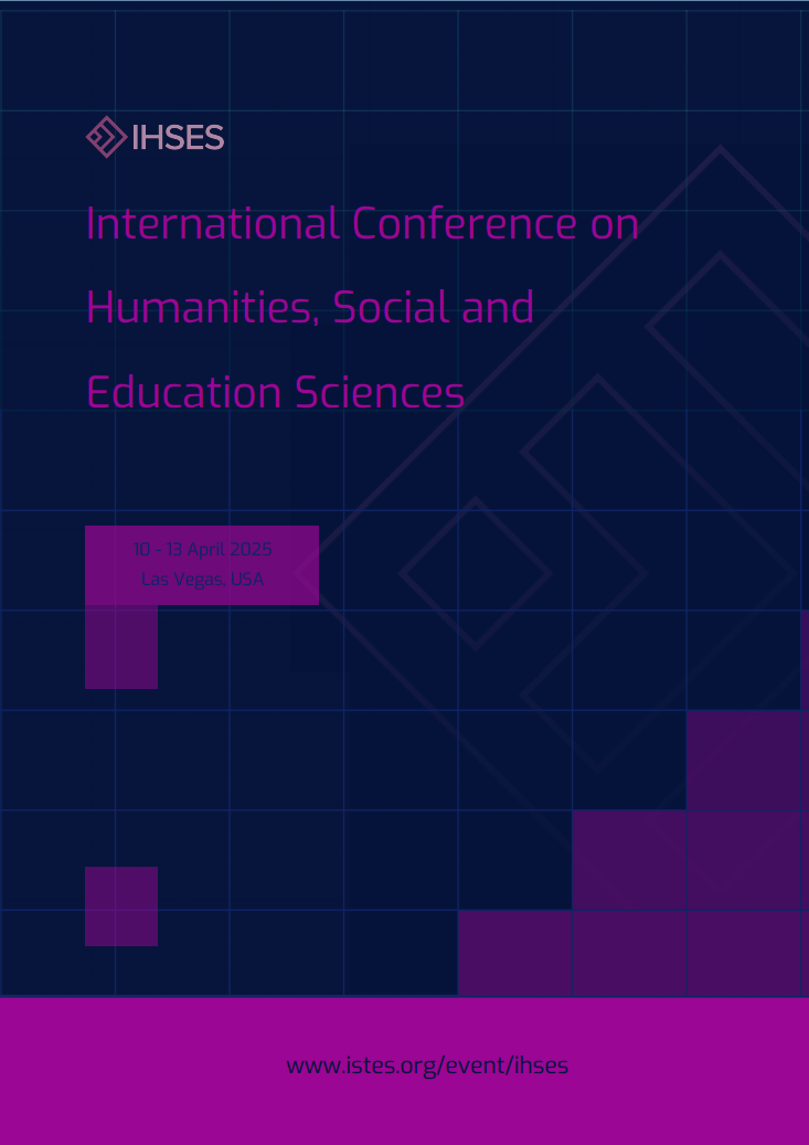 Proceedings of International Conference on Humanities, Social and Education Sciences 2025